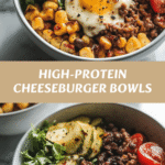 Power-Packed High-Protein Cheeseburger Bowls for Guilt-Free Indulgence