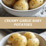 Irresistible Creamy Garlic Baby Potatoes That Melt in Your Mouth