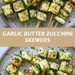 Irresistible Garlic Butter Zucchini Skewers You Need to Try