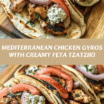 Mediterranean Chicken Gyros with Creamy Feta Tzatziki Recipe to Savor
