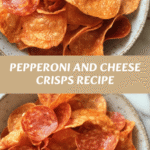 Crispy Pepperoni and Cheese Crisps Recipe You Need to Try
