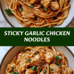 Irresistible Sticky Garlic Chicken Noodles You Need to Try Today